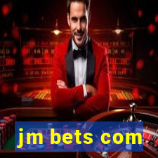 jm bets com